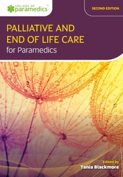 Paperback Palliative and End of Life Care for Paramedics Book