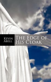 Paperback The Edge of His Cloak Book