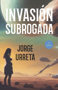 Paperback Invasión subrogada [Spanish] Book
