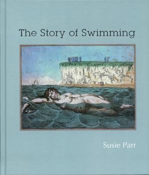 Hardcover The Story of Swimming Book