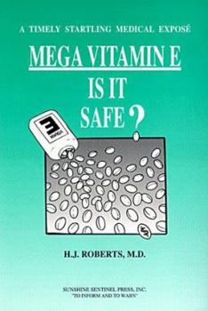 Paperback Vitamin E: Is It Safe Book