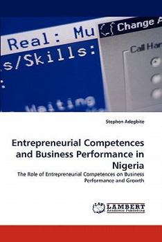 Paperback Entrepreneurial Competences and Business Performance in Nigeria Book