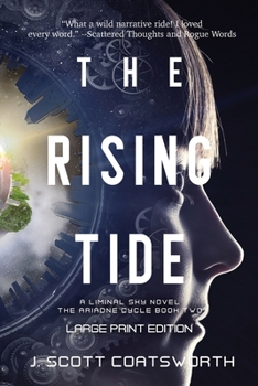 Paperback The Rising Tide: Liminal Sky: Ariadne Cycle Book 2: Large Print Edition [Large Print] Book