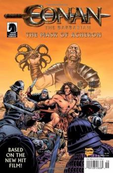 Conan the Barbarian: The Mask of Acheron - Book  of the Conan: One-Shots