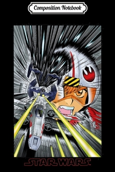 Composition Notebook: Star Wars X-Wing TIE Fighter Fight Manga Pilot  Journal/Notebook Blank Lined Ruled 6x9 100 Pages