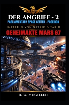 Paperback Der Angriff - 2: Geheimakte Mars [German] Book