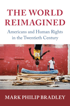 The World Reimagined - Book  of the Human Rights in History