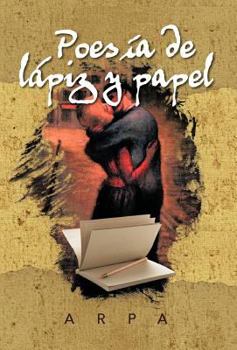 Hardcover Poesia de Lapiz y Papel [Spanish] Book