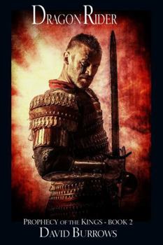 Dragon Rider - Book #2 of the Prophecy of the Kings