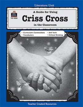 Paperback A Guide for Using Criss Cross in the Classroom Book