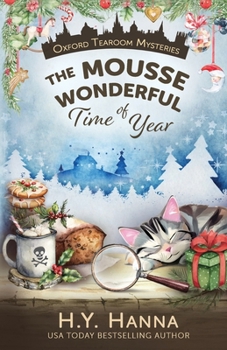 The Mousse Wonderful Time of Year (LARGE PRINT): The Oxford Tearoom Mysteries - Book 10 (10) - Book #10 of the Oxford Tearoom Mysteries
