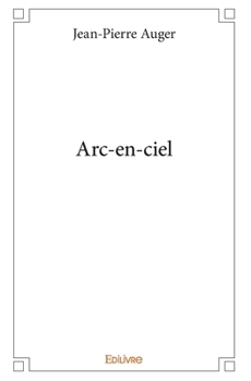 Paperback Arc-en-ciel [French] Book