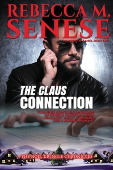 The Claus Connection (The Noel Kringle Chronicles)