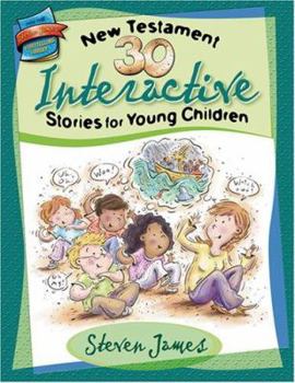 Paperback 30 New Testament Interactive Stories for Young Children Book