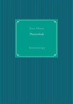 Paperback Photovoltaik: Sonnenenergie [German] Book