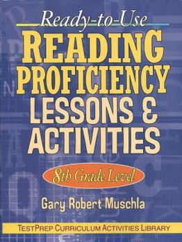 Paperback Ready-To-Use Reading Proficiency Lessons & Activities, 8th Grade Level Book