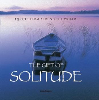 Hardcover Gift of Solitude (Quotes) Book