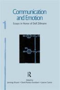 Paperback Communication and Emotion: Essays in Honor of Dolf Zillmann Book
