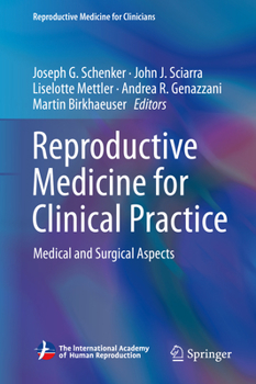 Hardcover Reproductive Medicine for Clinical Practice: Medical and Surgical Aspects Book