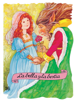 La Bella Y la Bestia / Beauty and the Beast (Troquelados Clasicos Series / Classic Fairy Tales Series)