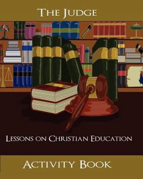Paperback The Judge: Christian Education Book
