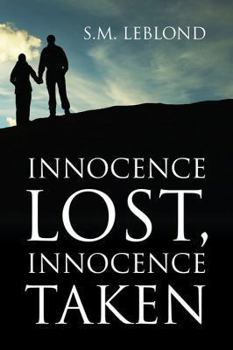 Paperback Innocence Lost, Innocence Taken Book