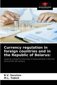 Paperback Currency regulation in foreign countries and in the Republic of Belarus Book
