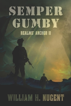 Paperback Semper Gumby: Realms' Anchor II Book