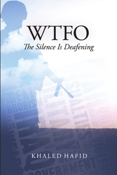 Paperback WTFO - The Silence Is Deafening Book