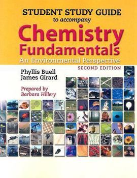 Paperback Chemistry Fundamentals Student Study Guide: An Environmental Perspective Book