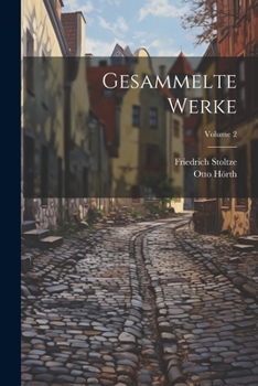 Gesammelte Werke; Volume 2