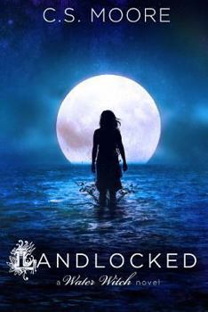 Paperback Landlocked: A Water Witch Novel Book
