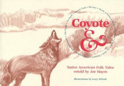 Paperback Coyote And... Native American Stories Book