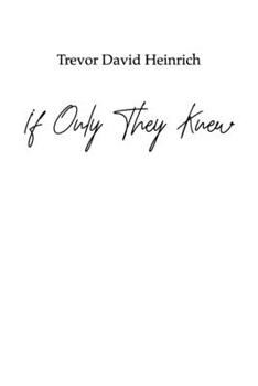 Paperback If Only They Knew Book