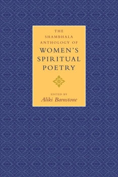 Paperback The Shambhala Anthology of Women's Spiritual Poetry Book