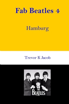 Paperback Fab Beatles 4: Hamburg Book