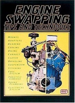 Paperback Engine Swapping Tips & Techniques: Compiled from Hot Rod Magazine Book