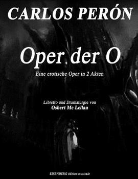 Paperback CARLOS PERON Oper der O: Eine erotische Oper in 2 Akten [German] Book