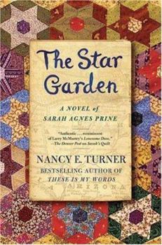 Hardcover The Star Garden: A Novel of Sarah Agnes Prine Book