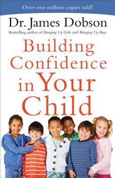 Paperback Building Confidence in Your Child Book