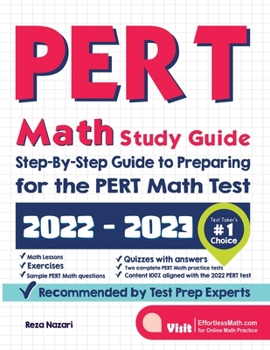 Paperback PERT Math Study Guide: Step-By-Step Guide to Preparing for the PERT Math Test Book