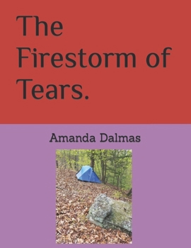 Paperback The Firestorm of Tears. Book