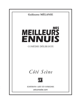 Paperback Mes meilleurs ennuis: Comédie délirante [French] Book