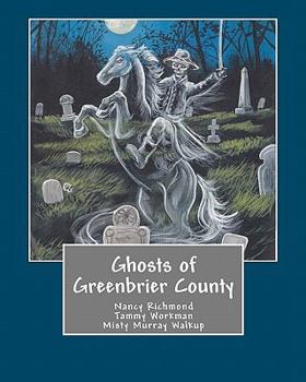 Paperback Ghosts of Greenbrier County Book