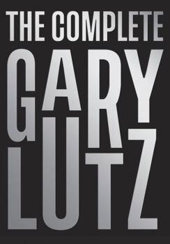 Paperback The Complete Gary Lutz Book