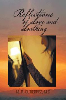 Paperback Reflections of Love and Loathing Book