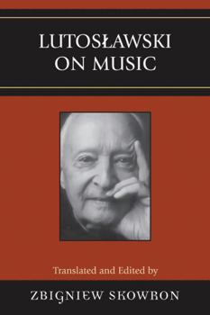 Hardcover Lutoslawski on Music Book