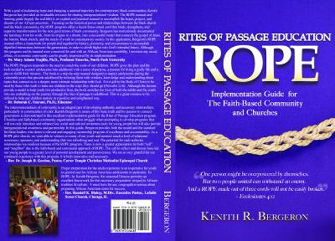 Paperback Rites of Passage Education (ROPE) Implementation Guide for The Faith Based Community and Churches Book