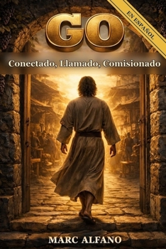 Paperback Go: Conectado, Llamado, Comisionado [Spanish] Book