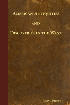 Paperback American Antiquities and Discoveries in the West Book